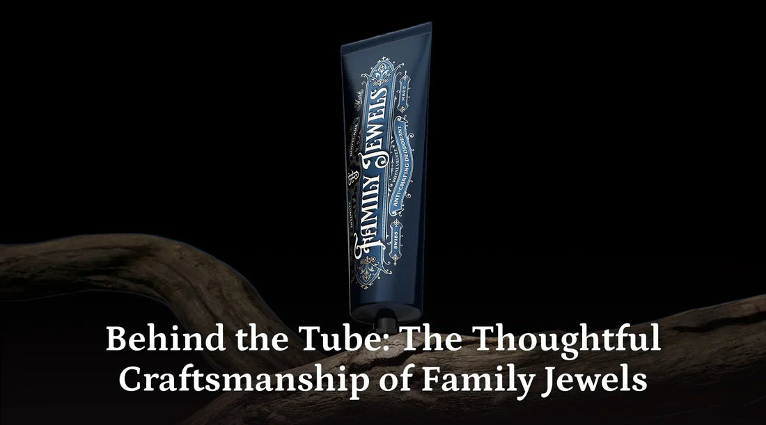 Behind the Tube: The Thoughtful Craftsmanship of Family Jewels